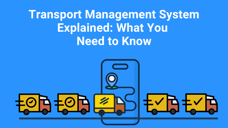 Tms Transport Management System Explained